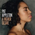 Buy Pat Appleton - A Higher Desire Mp3 Download