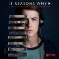 Buy VA - 13 Reasons Why (A Netflix Original Series Soundtrack) Mp3 Download