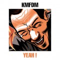 Buy KMFDM - Yeah ! (EP) Mp3 Download