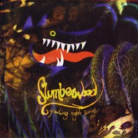 Purchase Slumberwood - Yawling Night Songs