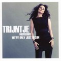 Buy Trijntje Oosterhuis - We've Only Just Begun CD1 Mp3 Download