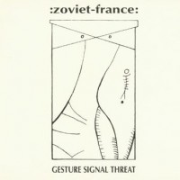 Purchase Zoviet France - Gesture Signal Threat