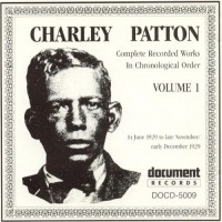 Purchase Charley Patton - Complete Recorded Works Vol. 1 (1929)
