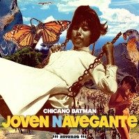 Purchase Chicano Batman - Joven Navegante (EP)