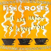 Purchase Fish & Roses - We Are Happy To Serve You (Vinyl)