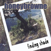 Purchase Honeybrowne - Finding Shade