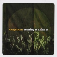 Purchase Honeybrowne - Something To Believe In