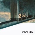 Buy Civilian - You Wouldn't Believe What Privilege Costs Mp3 Download