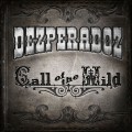 Buy Dezperadoz - Call Of The Wild Mp3 Download