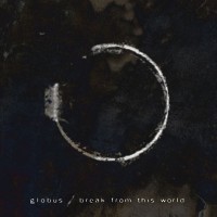 Purchase Globus - Break From This World