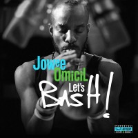 Purchase Jowee Omicil - Let's Bash! (Bonus Track Version)