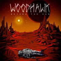 Purchase Woodhawk - Beyond The Sun