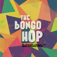 Purchase The Bongo Hop - Satingarona Pt.1