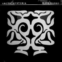 Purchase Slava Ranko - Arctic Hysteria (Vinyl)