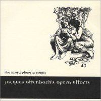 Purchase Azusa Plane - Jacques Offenbach's Opera Effo