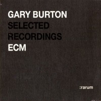 Purchase Gary Burton - Selected Recordings (ECM)