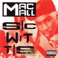 Purchase Mac Mall - Sic Wit Tis (EP)
