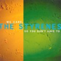 Buy The Styrenes - We Care, So You Don't Have To Mp3 Download