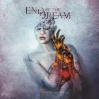 Purchase End Of The Dream - Until You Break