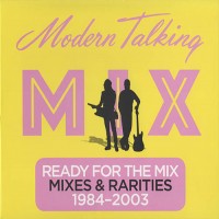 Purchase Modern Talking - Ready For The Mix CD1