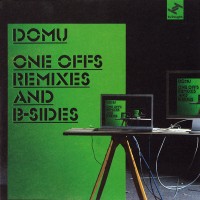 Purchase Domu - One Off's Remixes And B-Sides CD1