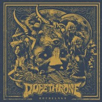 Purchase Dopethrone - Hochelaga