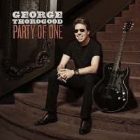 Purchase George Thorogood - Party Of One