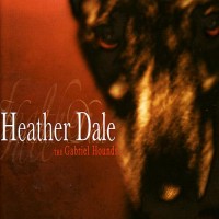 Purchase Heather Dale - The Gabriel Hounds
