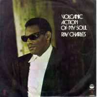 Purchase Ray Charles - The Volcanic Action Of My Soul (Vinyl)