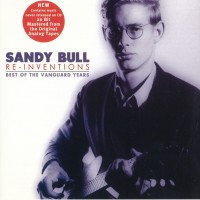 Purchase Sandy Bull - Re-Inventions: Best Of The Vanguard Years (Vinyl)