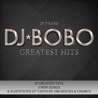 Purchase DJ Bobo - 25 Years (Greatest Hits) CD1