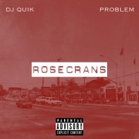 Purchase Dj Quik & Problem - Rosecrans