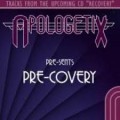 Buy Apologetix - Pre-Sents Pre-Covery (EP) Mp3 Download
