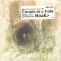 Buy Beak> - Couple In A Hole Mp3 Download
