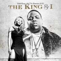 Purchase Faith Evans & The Notorious B.I.G. - The King & I