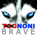 Buy Rob Tognoni Power Blues Rock - Brave Mp3 Download