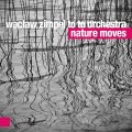 Buy Wacław Zimpel - Nature Moves Mp3 Download