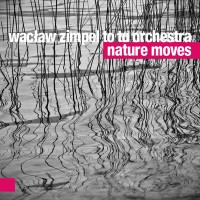 Purchase Wacław Zimpel - Nature Moves