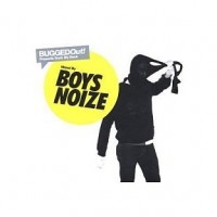 Purchase Boys Noize - Bugged Out! Presents Suck My Deck (Mixed By Boys Noize)