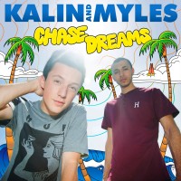 Purchase Kalin and Myles - Chase Dreams