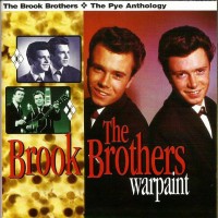 Purchase The Brook Brothers - War Paint: The Pye Anthology CD1