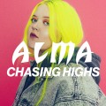 Buy Alma - Chasing Highs (CDS) Mp3 Download