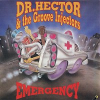 Purchase Dr. Hector And The Groove Injectors - Emergency