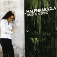 Purchase Malena Muyala - Pebeta De Mi Barrio (Feat. Rubén Rada)