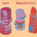 Buy Isan - Beautronics Mp3 Download