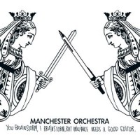 Purchase Manchester Orchestra - You Brainstorm, I Brainstorm, But Brilliance Needs A Good Editor (EP)