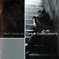 Buy Matt Harlan - Tips & Compliments Mp3 Download