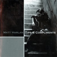 Purchase Matt Harlan - Tips & Compliments