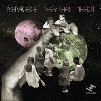 Purchase Menagerie - They Shall Inherit