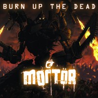 Purchase Mortor - Burn Up The Dead
